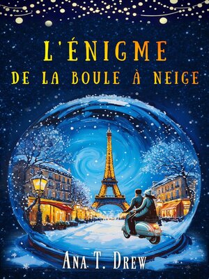 cover image of L'Enigme de la boule à neige